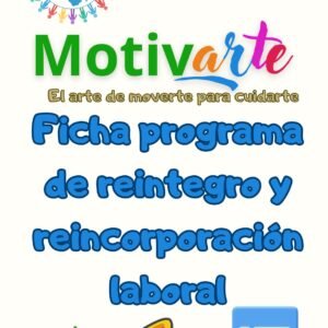 Programa de reintegro y reincorporación laboral